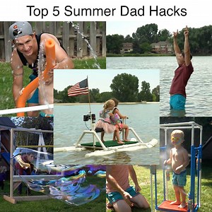 2.7M views · 56K reactions | Summer is here, let's get buildin! Which hack are you gonna do?! #DadHack | Dude Dad | Facebook
