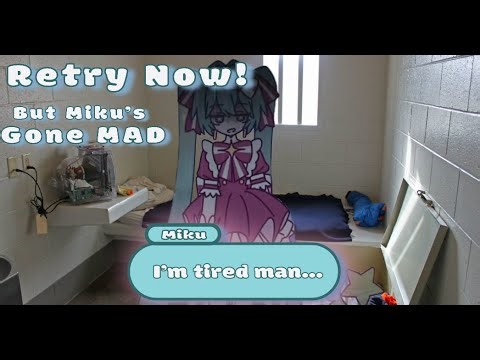 Retry Now! But Miku has gone MAD! |Joke cover| Project: Dream Sekai