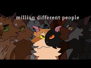 million different people - warriors POV pmv