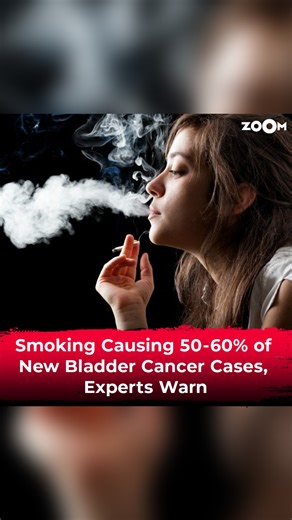 Experts reveal alarming link between smoking and bladder cancer. Smoking is responsible for 50-60% of new bladder cancer cases, according to recent expert warnings. Discover the shocking facts and learn how you can protect yourself. Watch the video for more details! #zoomtv #health #healthcare #healthylifestyle #healthyplanet #healthyliving #smoking #trending #fyp #cancer #CancerAwareness #bladdercancer | Zoom TV