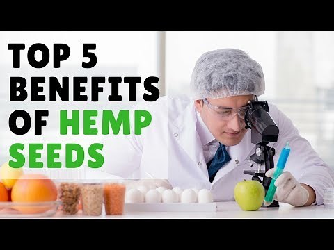 Top 5 Benefits of Hemp Seeds - According to Science