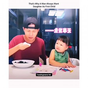 2.6M views · 57K reactions | Another reason A man want daughter As first child 殺 | Trending Memes | Facebook