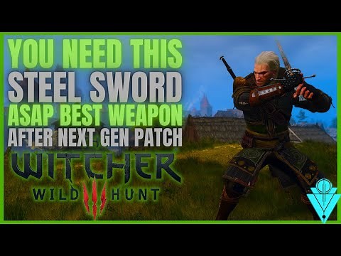 The Witcher 3 How To Get The Best Steel Sword In The Game