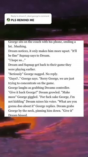 Reply to @dream.f_cked.george Part 13 ;) #Dnf #wattpad #georgenotfound #dreamnotfound #dream