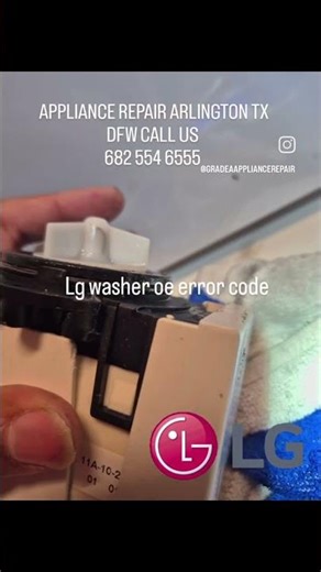 lg washer oe error code bad drain pump. Greg's grade a appliance repair Arlington tx