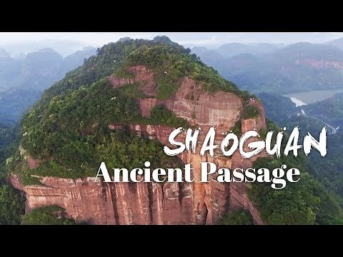 Shaoguan: Reviving Hakka culture through the ancient passage