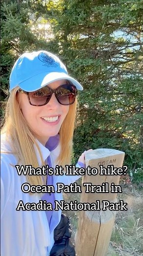 Hike Ocean Path Trail in Acadia National Park Maine #nationalparks