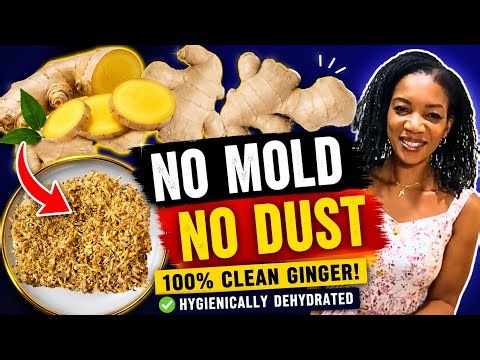 How To Preserve Ginger for Months and Maintain the Flavour. No MOLD. No DUST. No WASTE!