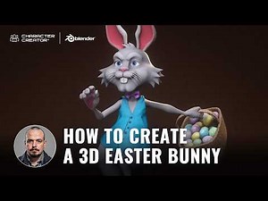 Master Stylized Easter Bunny in Character Creator 5 & Blender