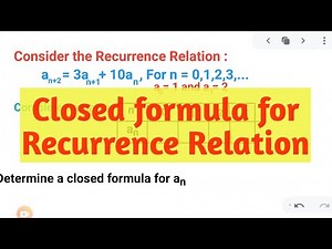 Closed formula for Recurrence Relation