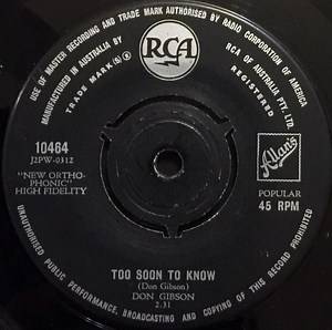 Don Gibson - Too Soon To Know / Blue, Blue Day