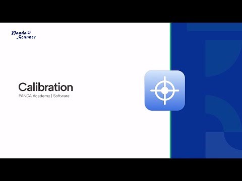 Panda Scanner Training | PANDA Academy | Calibration
