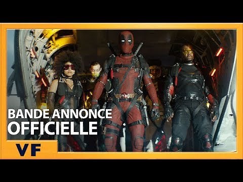 DEADPOOL 2 | Bande Annonce [Officielle] VF HD | Redband | 2018
