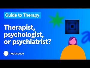 How to Start Therapy: Therapist vs Psychologist vs Psychiatrist