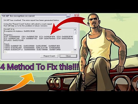 How to fix GTA SAMP Crash 0.3.7 in 4 Methods [2020]
