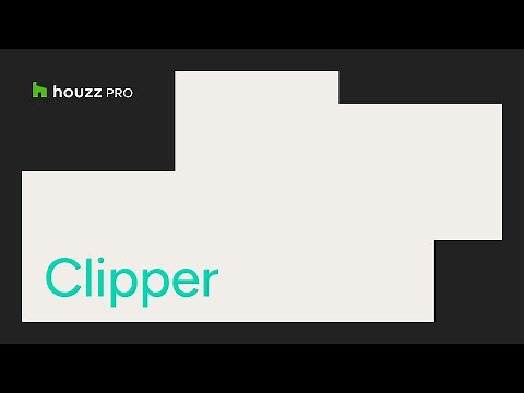 Houzz Pro: Clipper