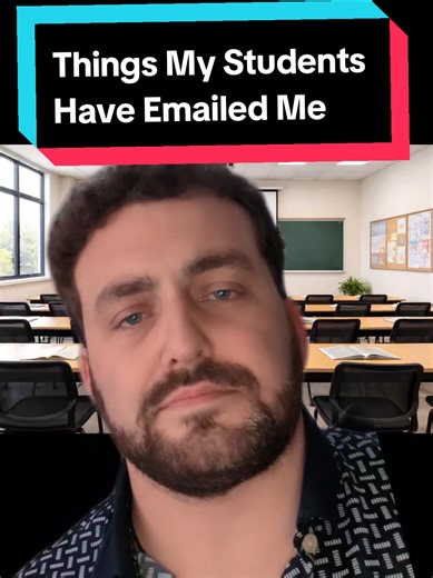 Funny and Surprising Emails from My Students