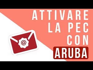 PEC Aruba: come attivarla in pochi minuti 📧