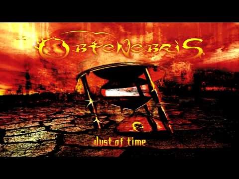 Obtenebris - Dust of Time (Full-Album HD) (2009)