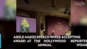 Adele Makes Speech While Accepting Award at The Hollywood Reporter’s Annual Women in Entertainment Gala