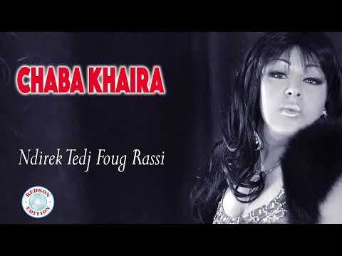 Ndirek Tedj Foug Rassi