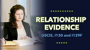USCIS I130 and I129F: How Much Relationship Evidence Do You Need? - Immigration for Couples