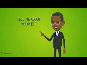 Job Interview: How to Answer - Tell Me About Yourself