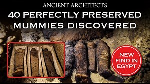 The Incredible Discovery of 40 Egyptian Mummies