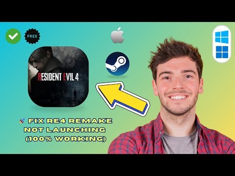 How to Fix Resident Evil 4 Remake Not Launching on PC (2025 Guide)