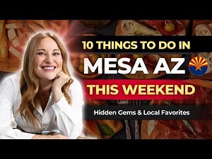 10 Best Things to Do in Mesa, Arizona | A Local’s Guide to the East Valley