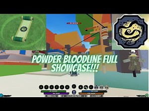 POWDER * NEW * BLOODLINE SHOWCASE !!! | Shindo Life