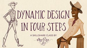 Character Design Crash Course: Dynamic Design in Four Steps | Melissa Lee | Skillshare