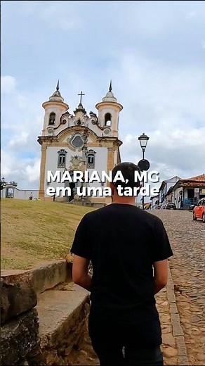 Mariana MG em uma tarde: roteiro completo pelo centro histórico | Estrada Real