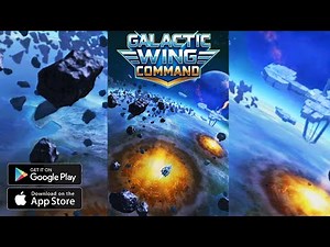 Galactic Wing Command-Star War Gameplay (Android)
