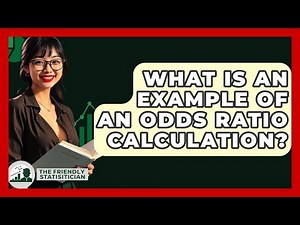 What Is An Example Of An Odds Ratio Calculation? - The Friendly Statistician