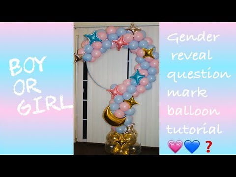 Question Mark Balloon Gender Reveal | How To