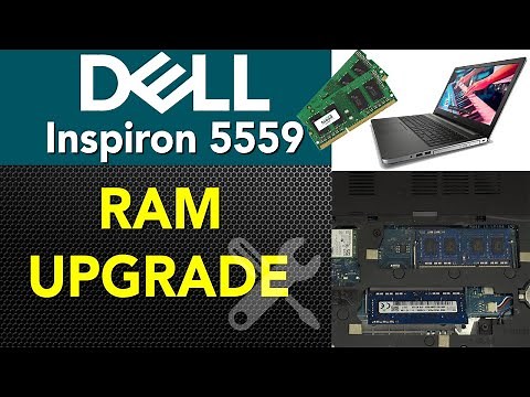 Dell Inspiron 5559 P51f Ram Upgrade FULL GUIDE