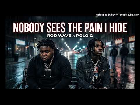 Rod Wave Ft Polo G - Nobody See The Pain I Hide (Music Album)