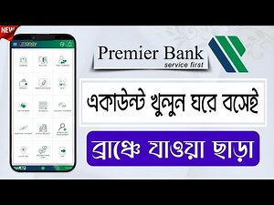 How to Open Premier Bank Account | Create Premier Bank New Account Opening Online in Bangladesh