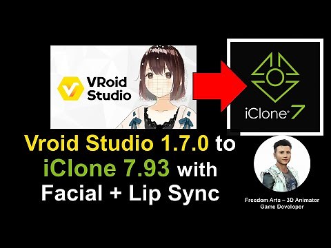 Vroid Studio 1.7.0 to iClone 7.93 with facial + viseme + lip sync - Full Tutorial May 2022