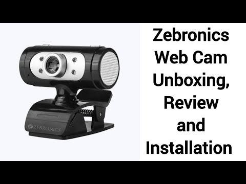 Zebronics Web Cam under ₹1399 | Unboxing, Review and Installation