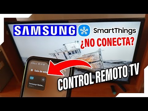 Control TV Samsung en tu Celular Android - SmartThings app No conecta?
