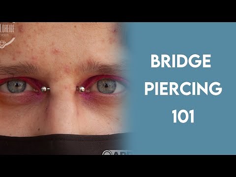 Bridge Piercing 101 | Anatomy, How to Heal, and Jewelry Considerations