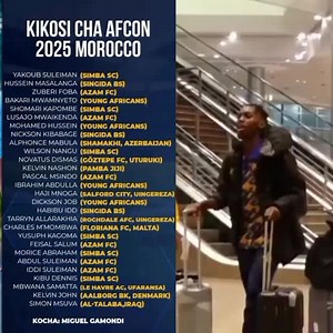 6.9K views · 24 reactions | Kikosi cha mwisho cha TAIFA STARS cha wachezaji watakaocheza AFCON 2025. Nani hujamuona?? #mlaysports #tanfootball #taifastars | Jacob Rich Mlay | Facebook