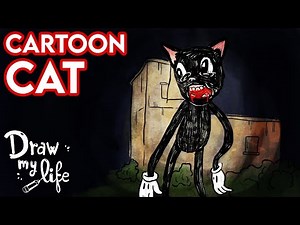 The Origins of Cartoon Cat (Creepypasta) | Draw My Life
