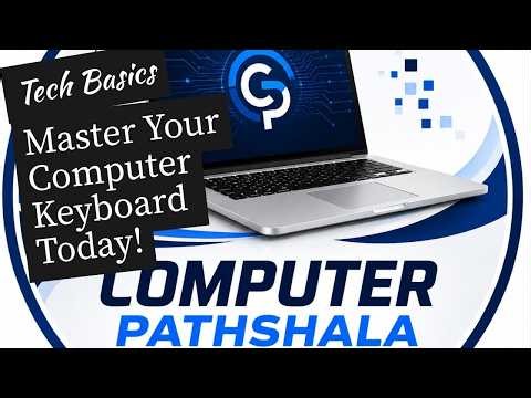 KEYBOARD INTRODUCTION | COMPUTER BASICS 💻⌨️| COMPUTER PATHSHALA