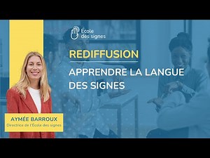 Apprendre la langue des signes