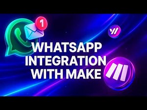 WhatsApp integration with Make / Automation of WhatsApp API / Groups & Channels!