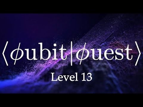 Quantum Circuit Challenge - Step-by-Step (Math + Qiskit + App Demo) | Level 13 | Qubit Quest