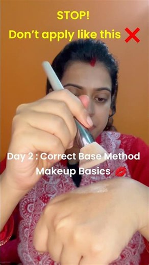 Makeup Basic Day 3 | Correct Base Method | Foundation Right vs Wrong#makeup